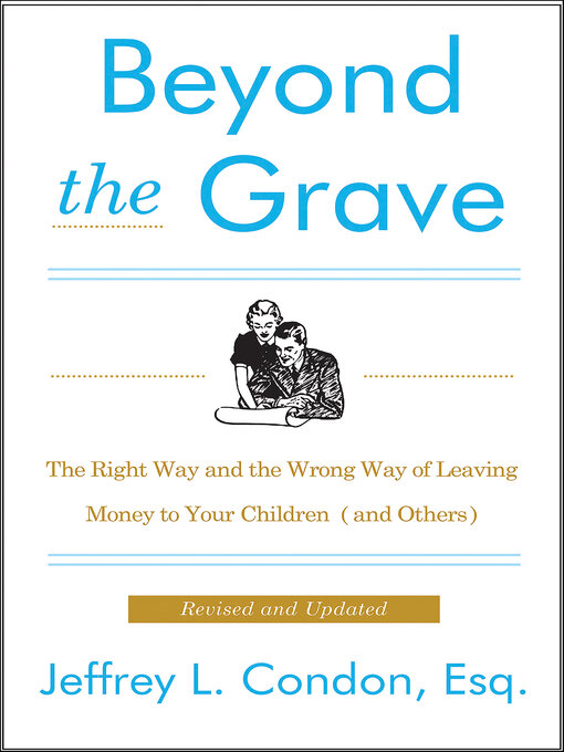 Title details for Beyond the Grave by Jeffery L. Condon - Wait list